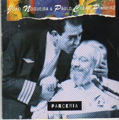 João Nogueira and Paulo César Pinheiro (seated) composed over 50 sambas together. They celebrated their partnership with the release of the album Parcerias in 1994, which features 17 of their top hits. 